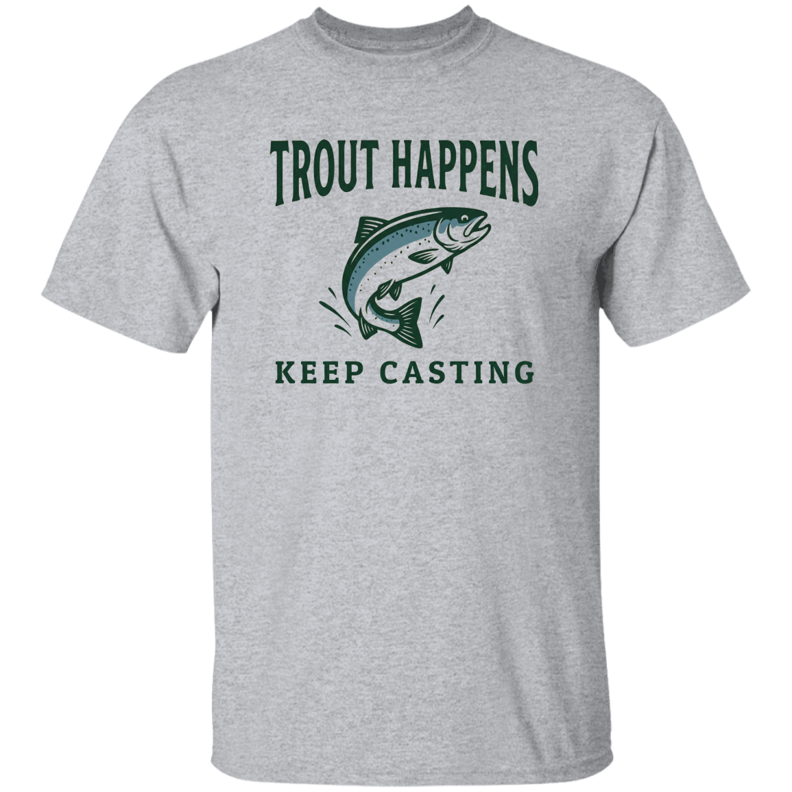 Sport Grey color Trout Happens Keep Casting fishing graphic t shirt – jumping trout design for fly fishing & trout fishing lovers