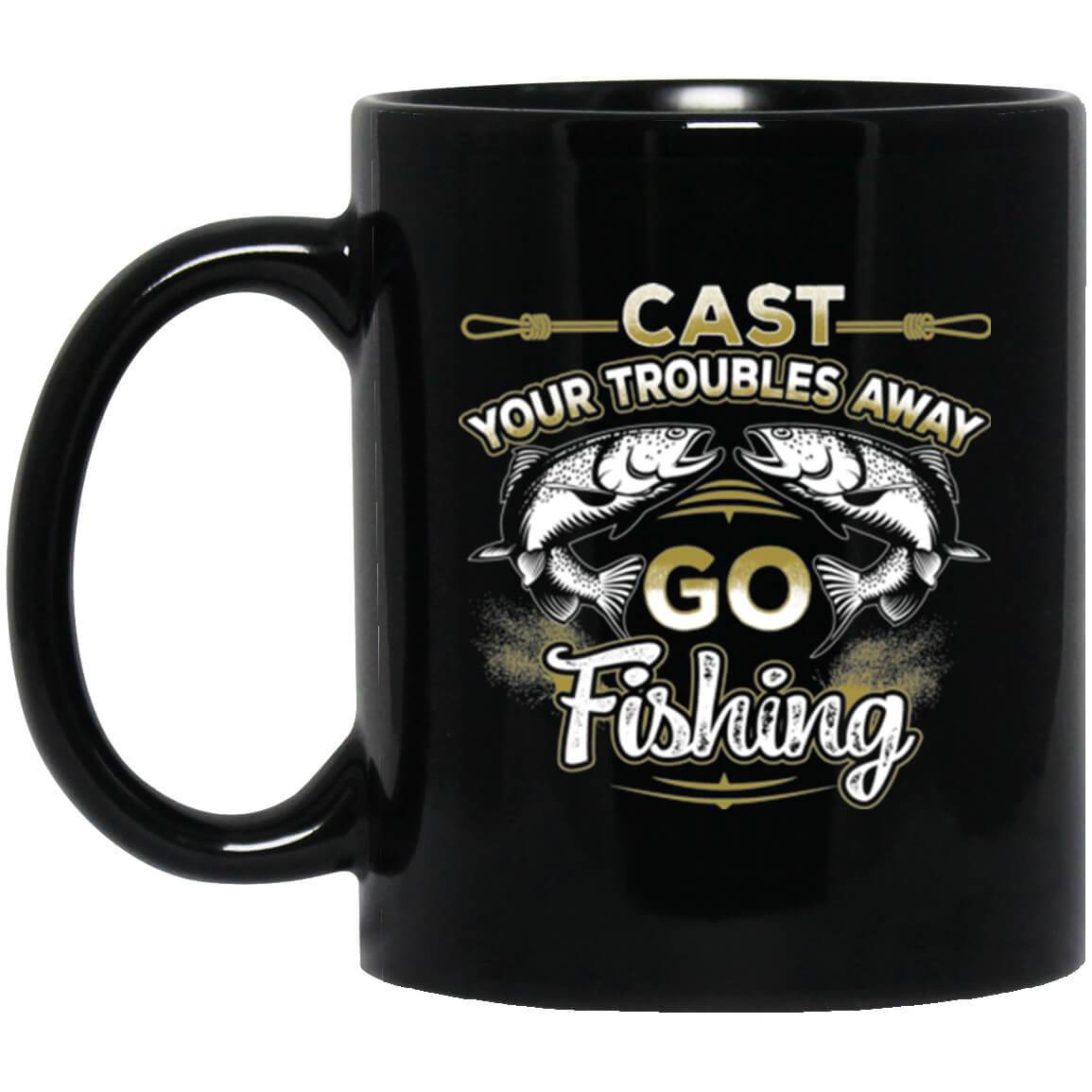 Cast Your Troubles Away Black Mug