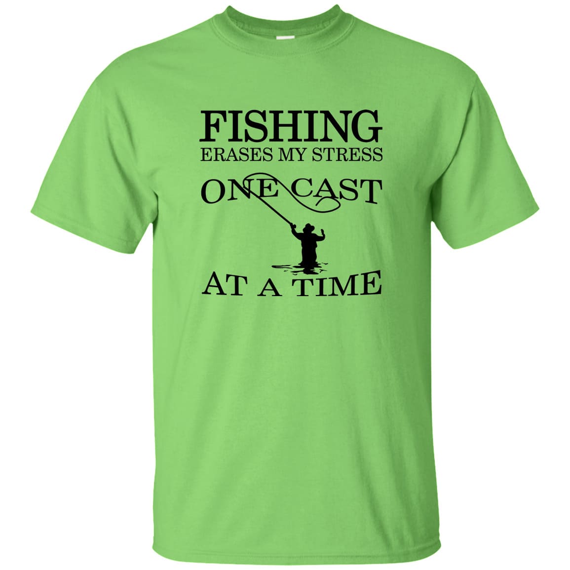 Fishing Erases Stress T-Shirt b