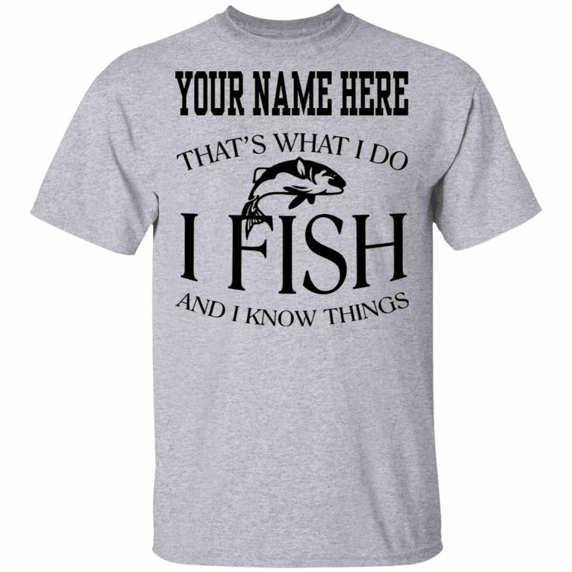 Personalized That's What I Do b T-Shirt sport-grey
