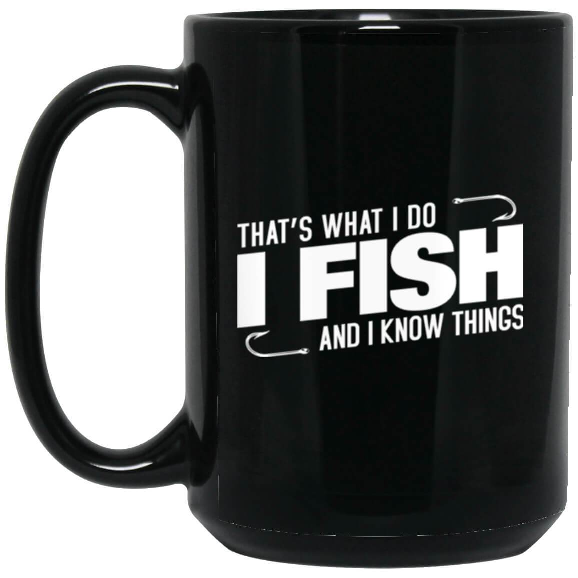 That's What I Do Black Mug i