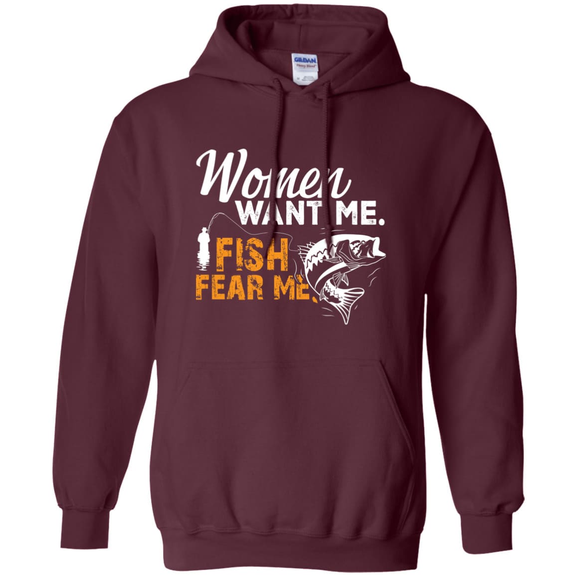 Women Want Me Fish Fear Me Hoodie
