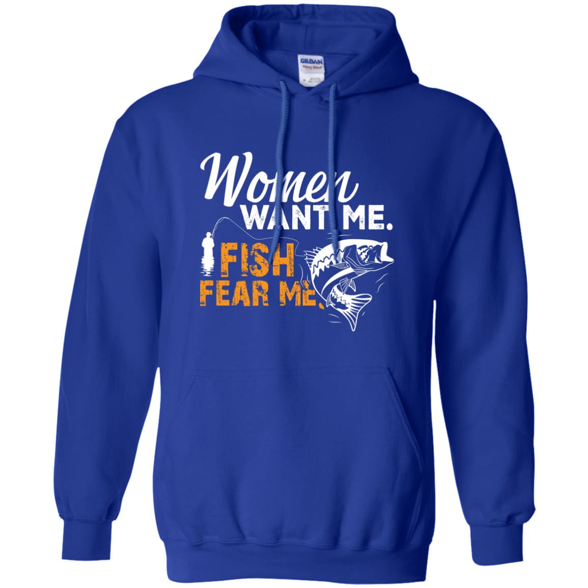 Women Want Me Fish Fear Me Hoodie