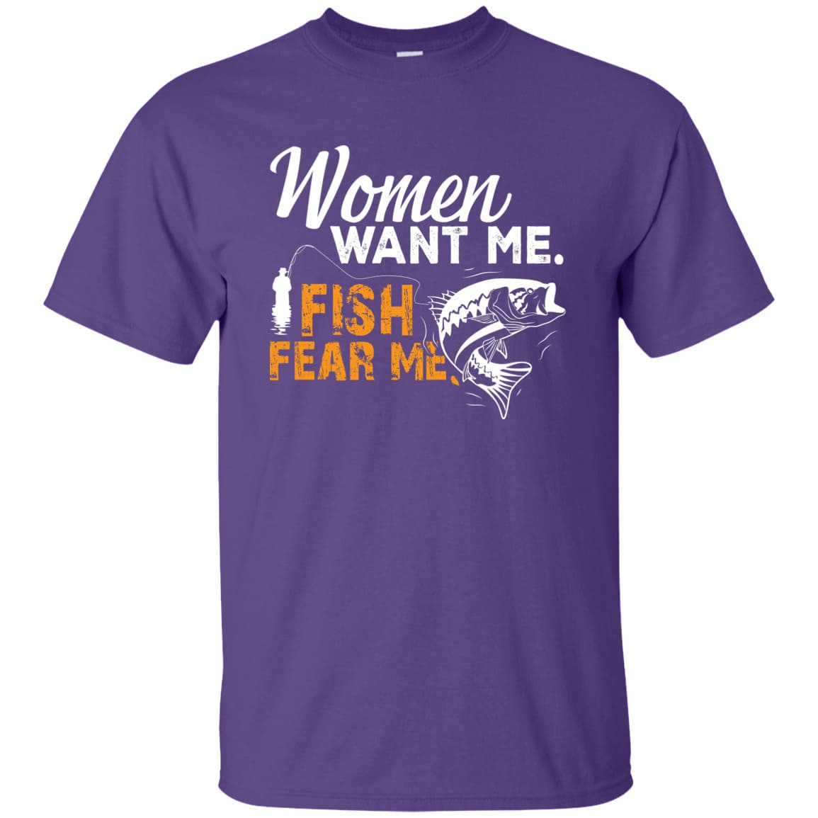 Women Want Me Fish Fear Me T-Shirt
