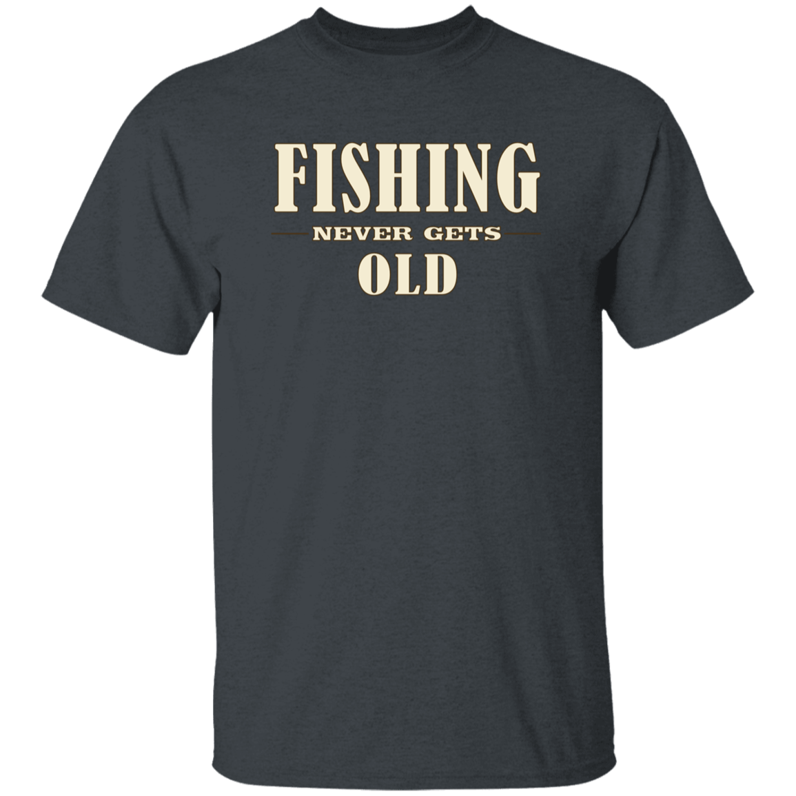 Dark-heather color Fishing Never Gets Old t-shirt for men and women, funny fishing quote graphic tee, Shopify fishing apparel