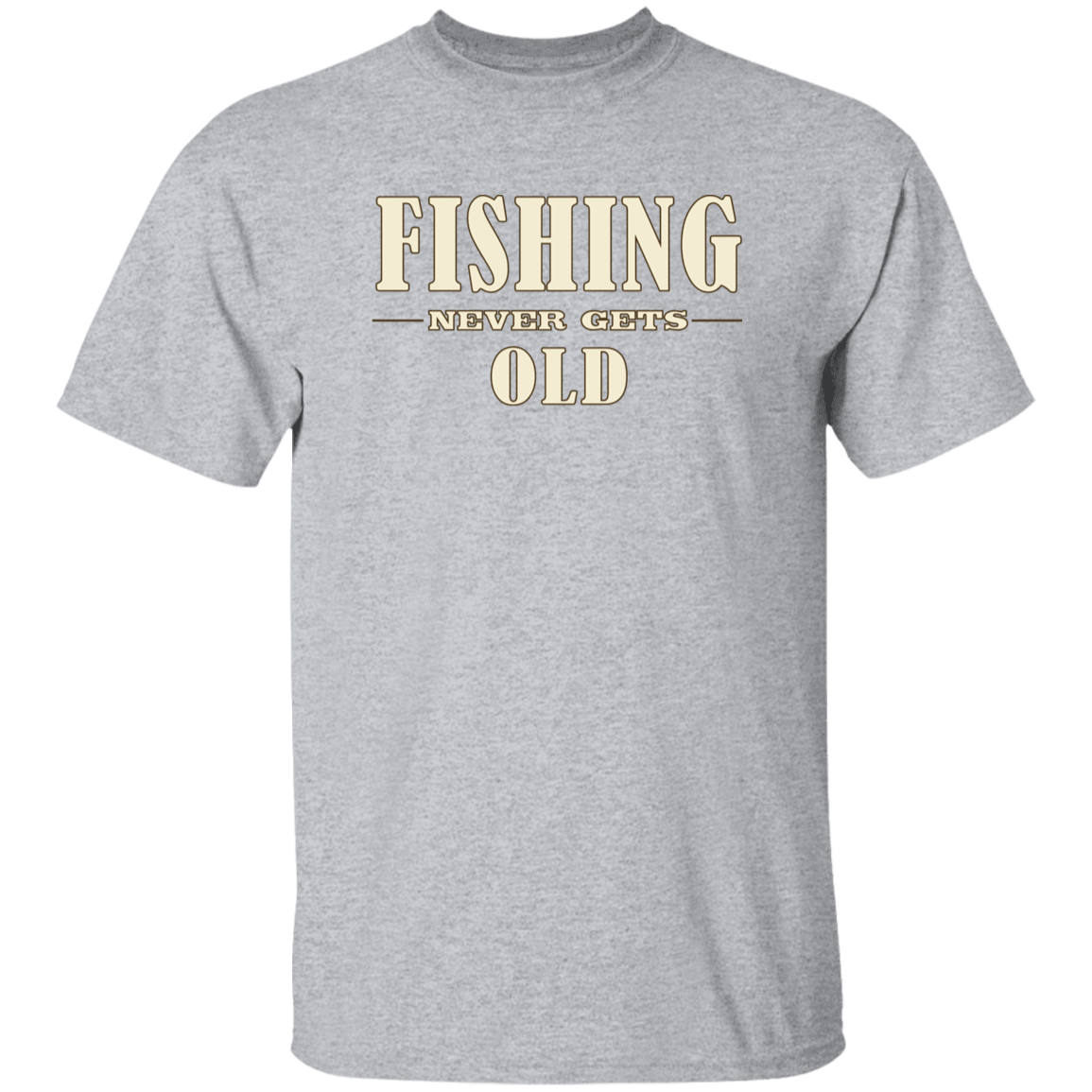 Sport-grey color Fishing Never Gets Old t-shirt for men and women, funny fishing quote graphic tee, Shopify fishing apparel