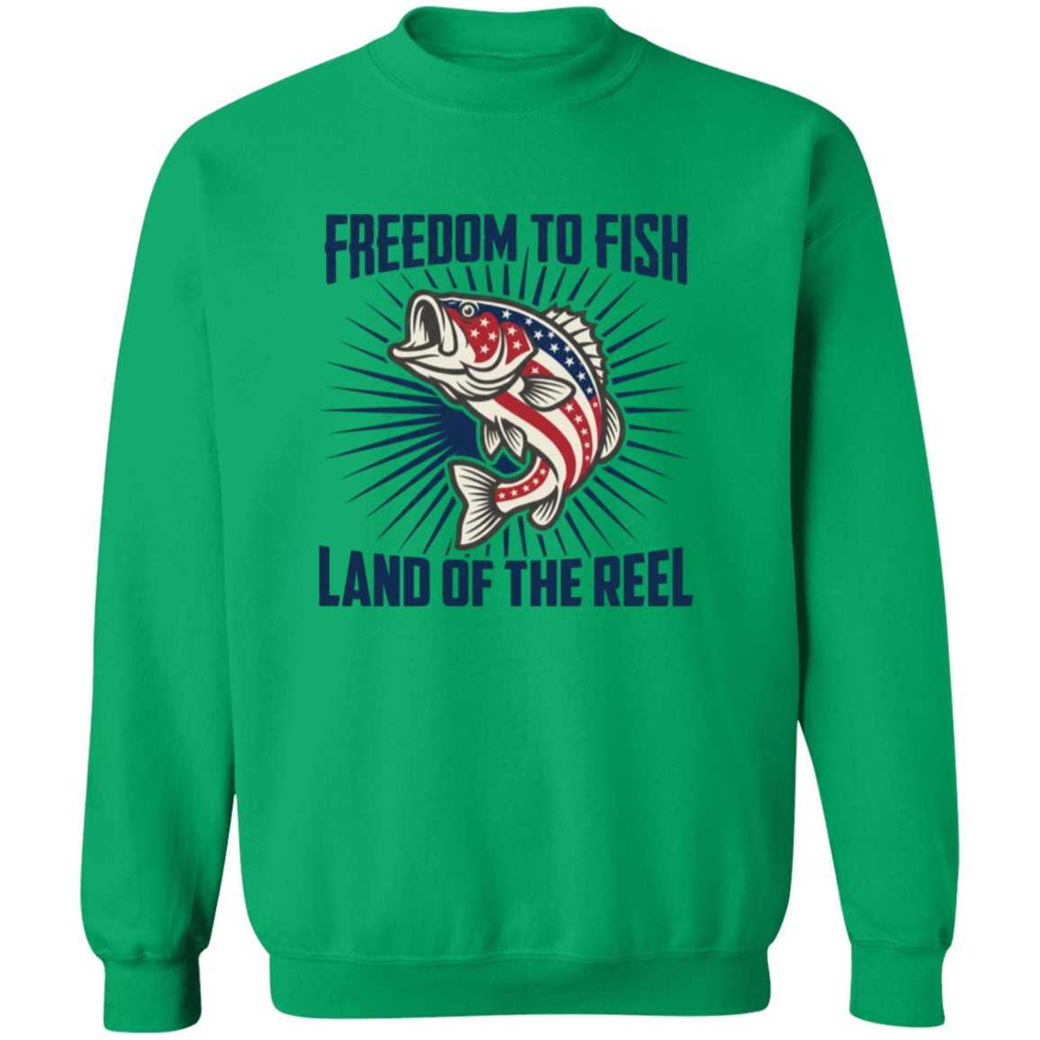 Freedom To Fish Land of The Reel Sweatshirt Irish-green