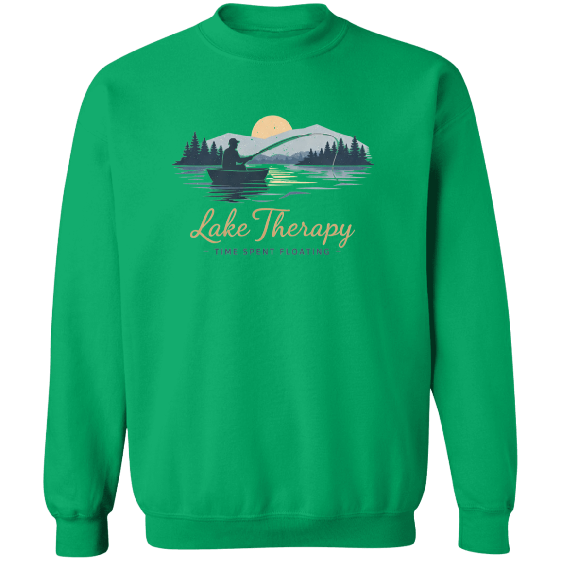 Lake Therapy Time Spent Floating Sweatshirt Irish-Green