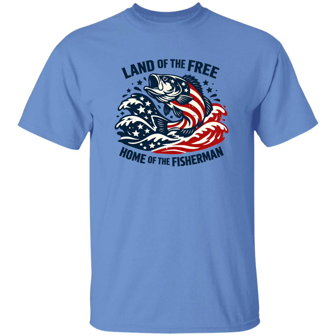 Land of the Free Home Of The Fisherman T-Shirt-Carolina-Blue