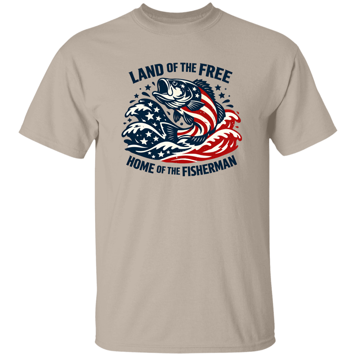 Land of the Free Home Of The Fisherman T-Shirt-Sand