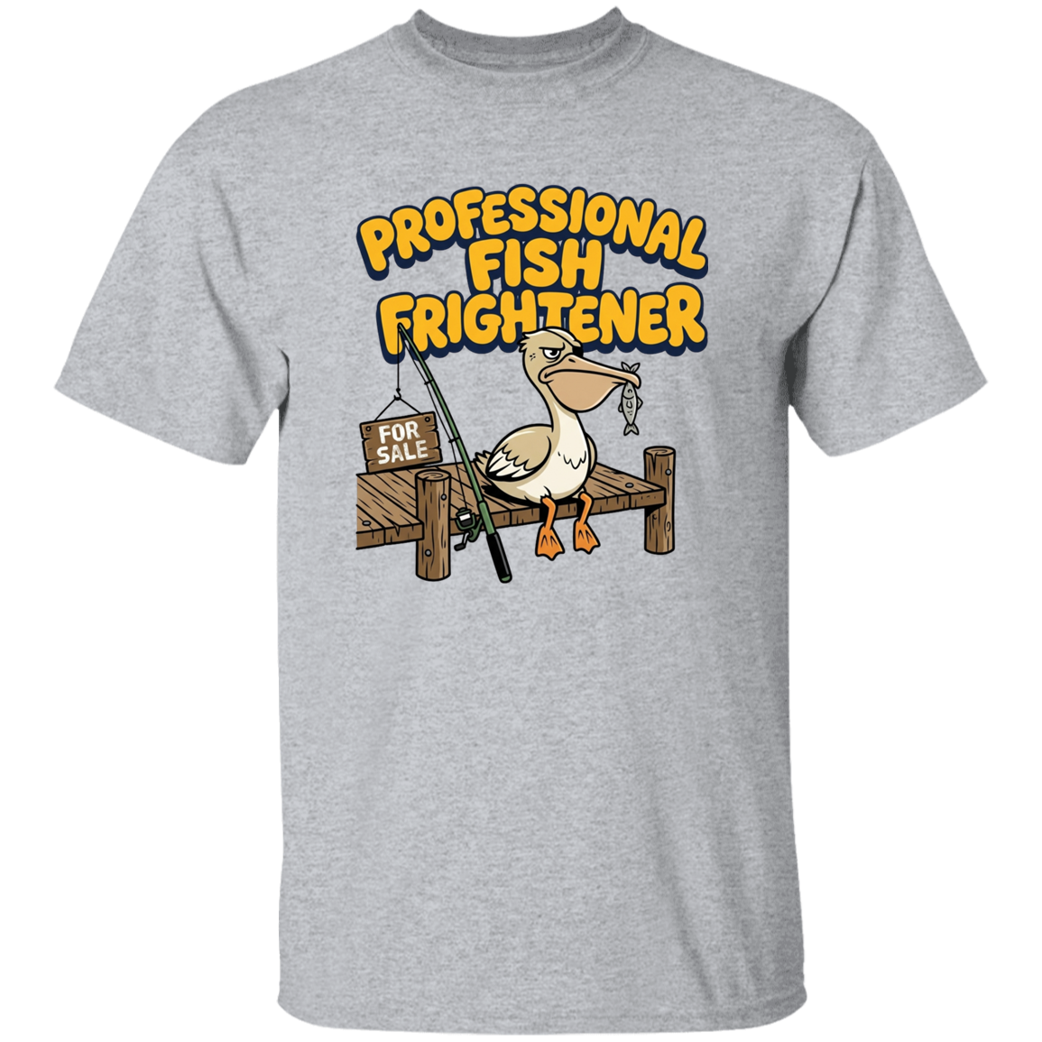 Professional Fish Frightener T-Shirt Sport-Grey