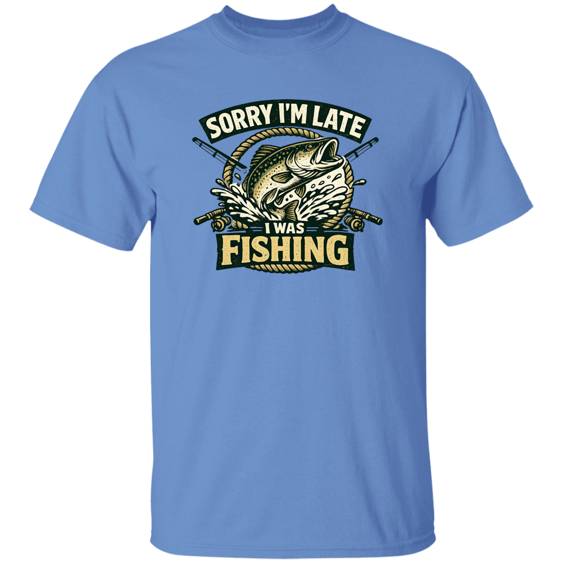 Sorry I'm Late I Was Fishing T-Shirt Carolina-Blue