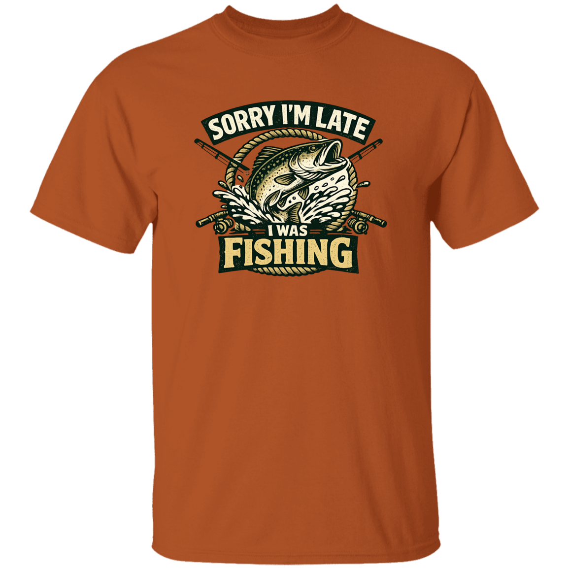 Sorry I'm Late I Was Fishing T-Shirt Texas-Orange