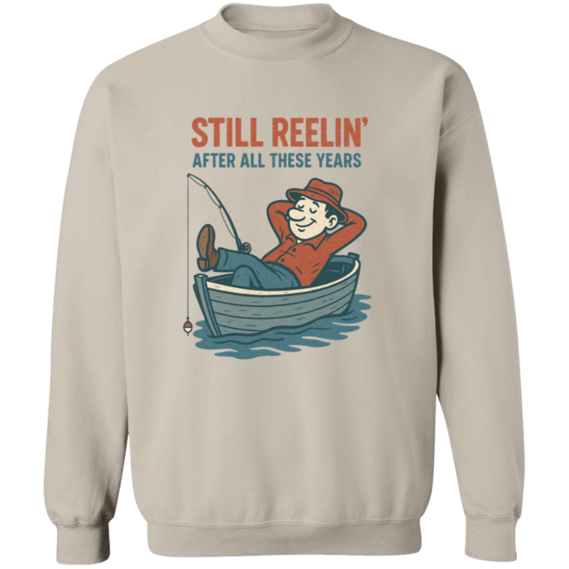 Still Reeling After All These Years Sweatshirt Sand