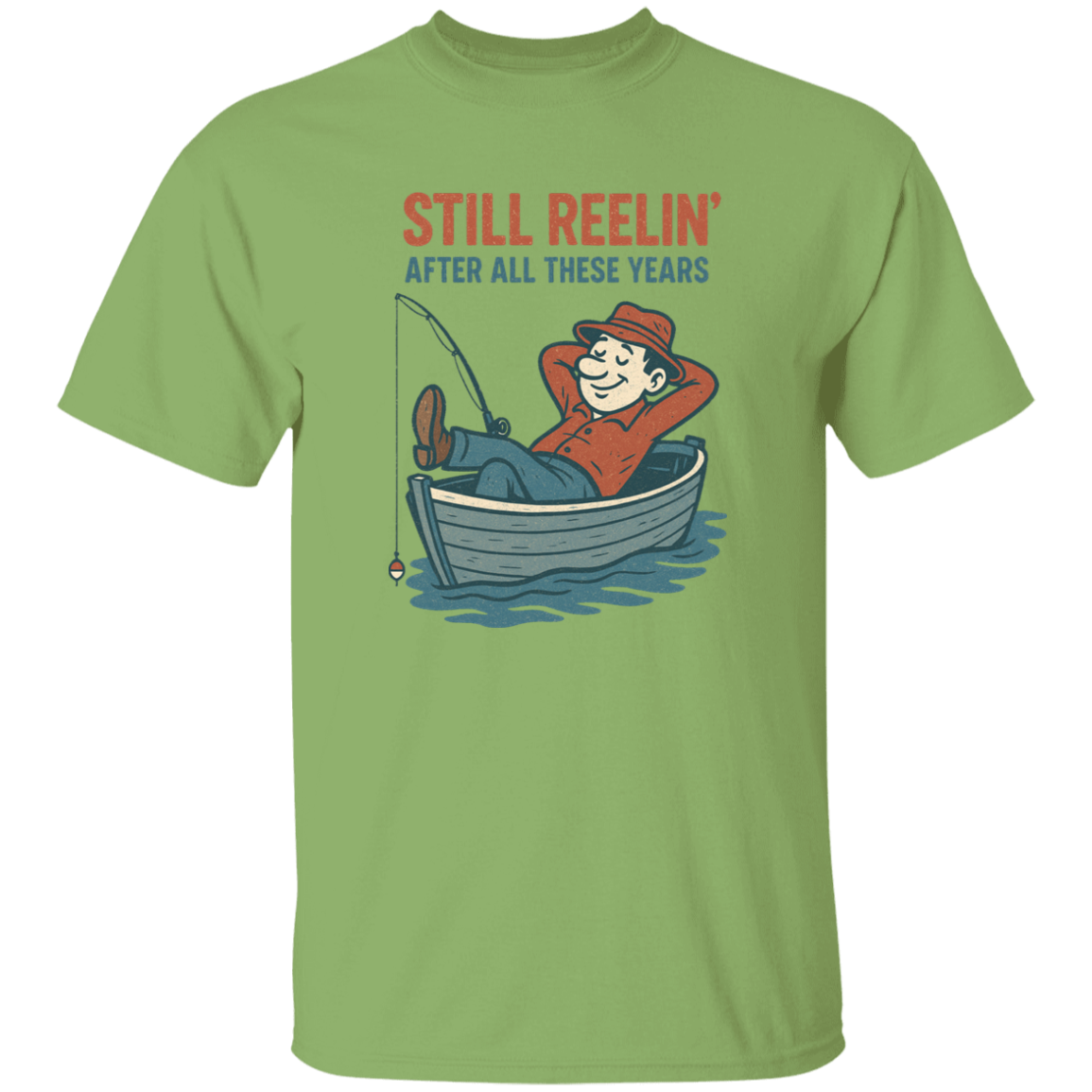 Still Reelin' T-Shirt Kiwi