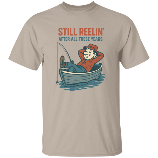 Still Reelin' T-Shirt Sand