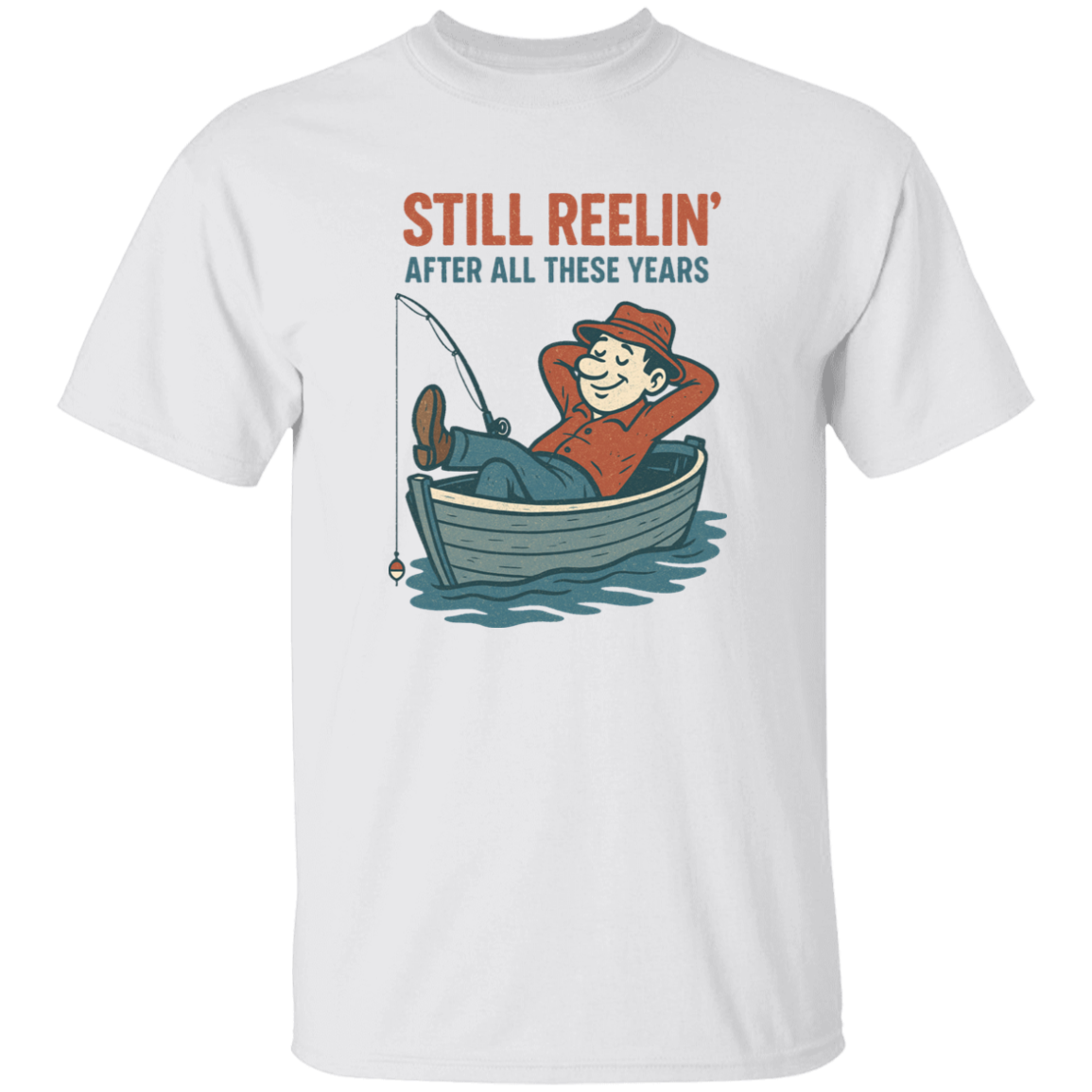 Still Reelin' T-Shirt White