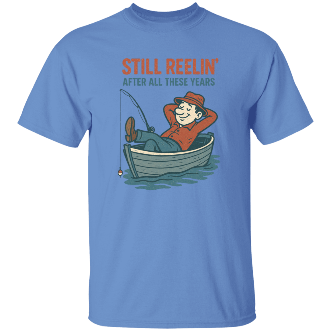 Still Reelin' T-Shirt carolina-blue