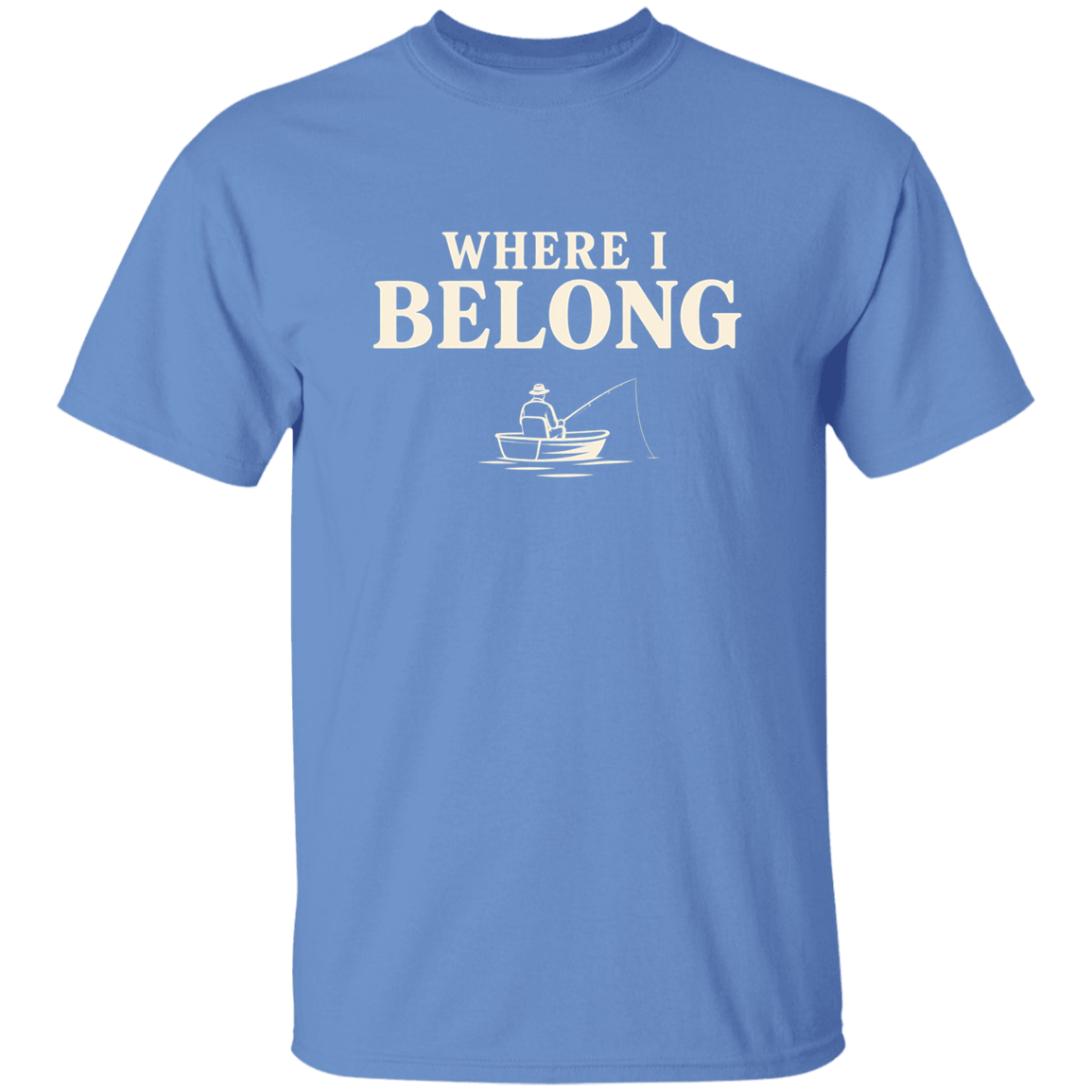 Carolina Blue color t-shirt with a saying, Where I Belong, for men and women 