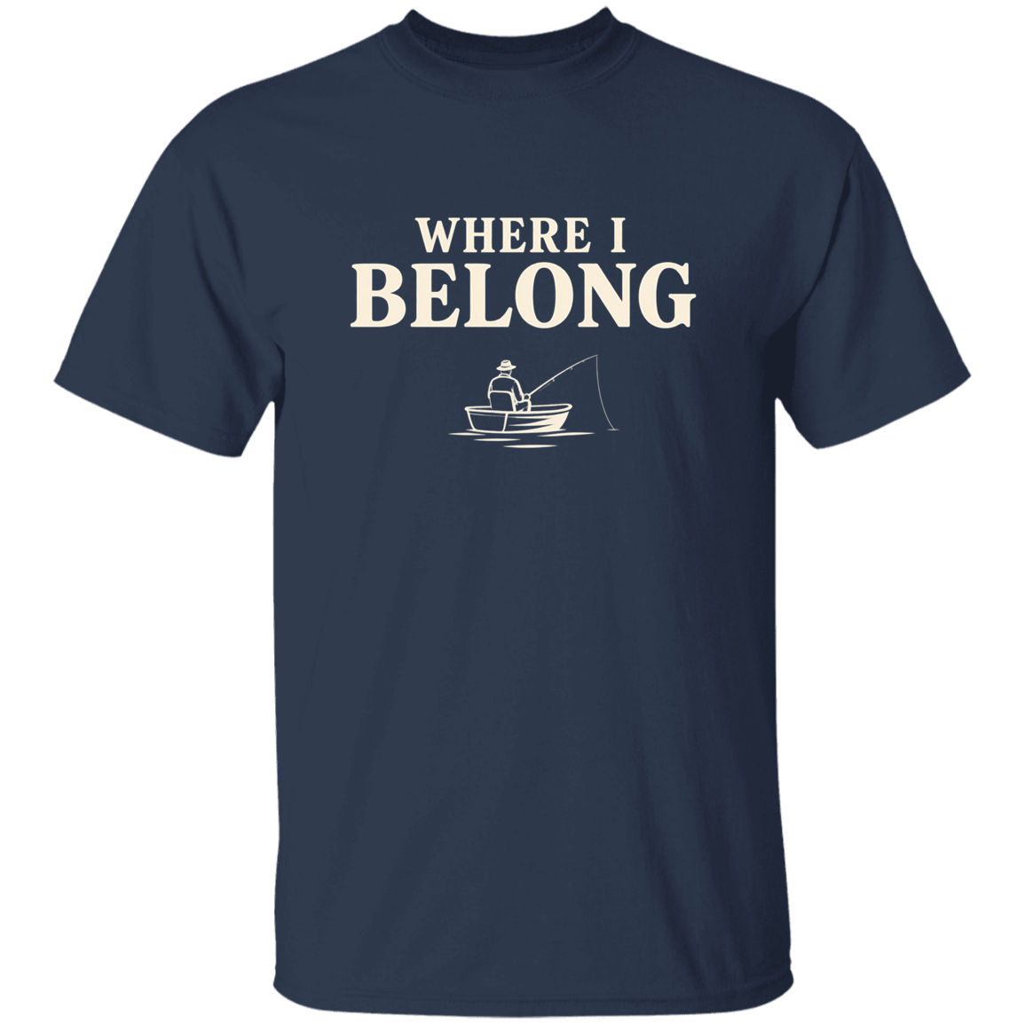 Navy color t-shirt with a saying, Where I Belong, for men and women 