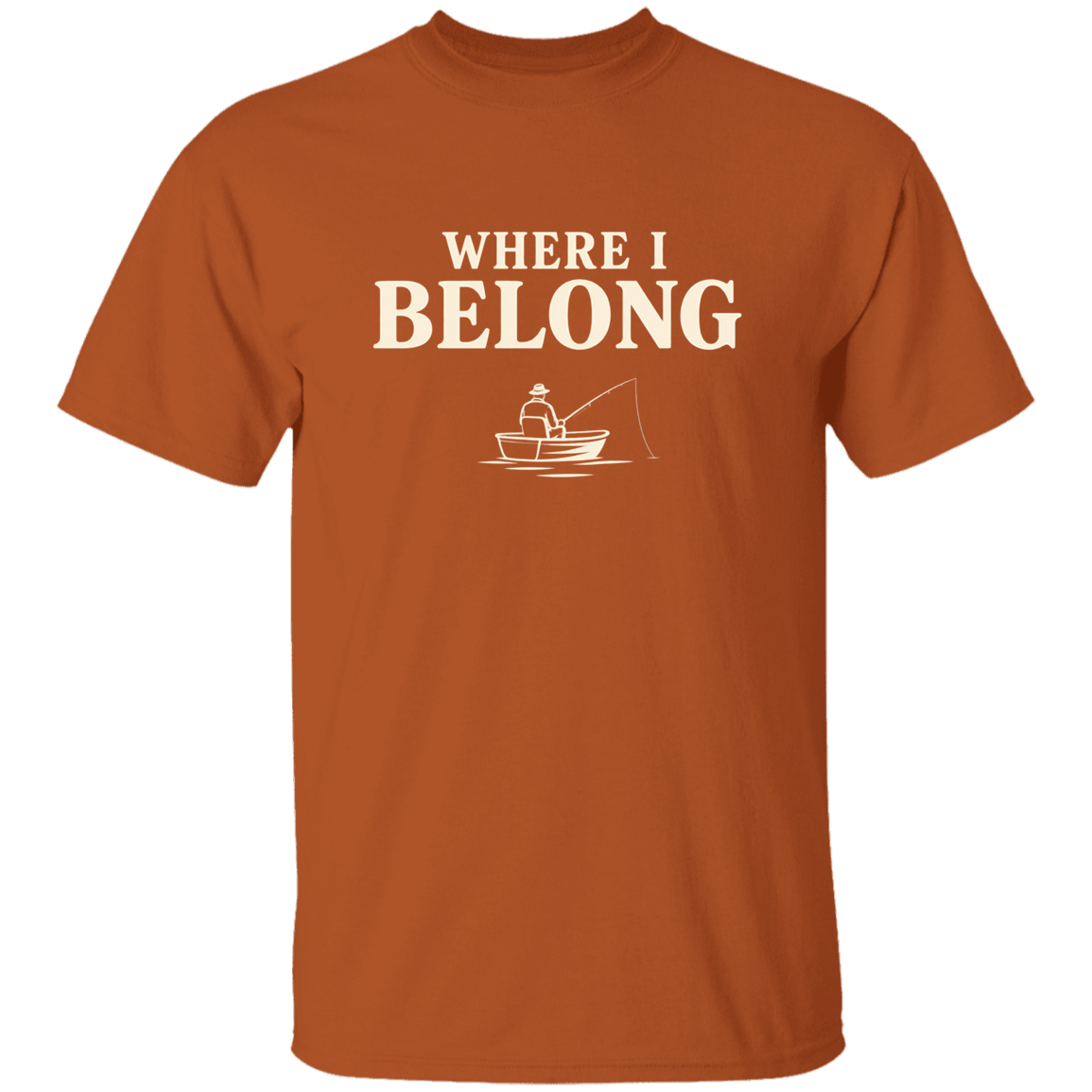 Texas Orange color t-shirt with a saying, Where I Belong, for men and women