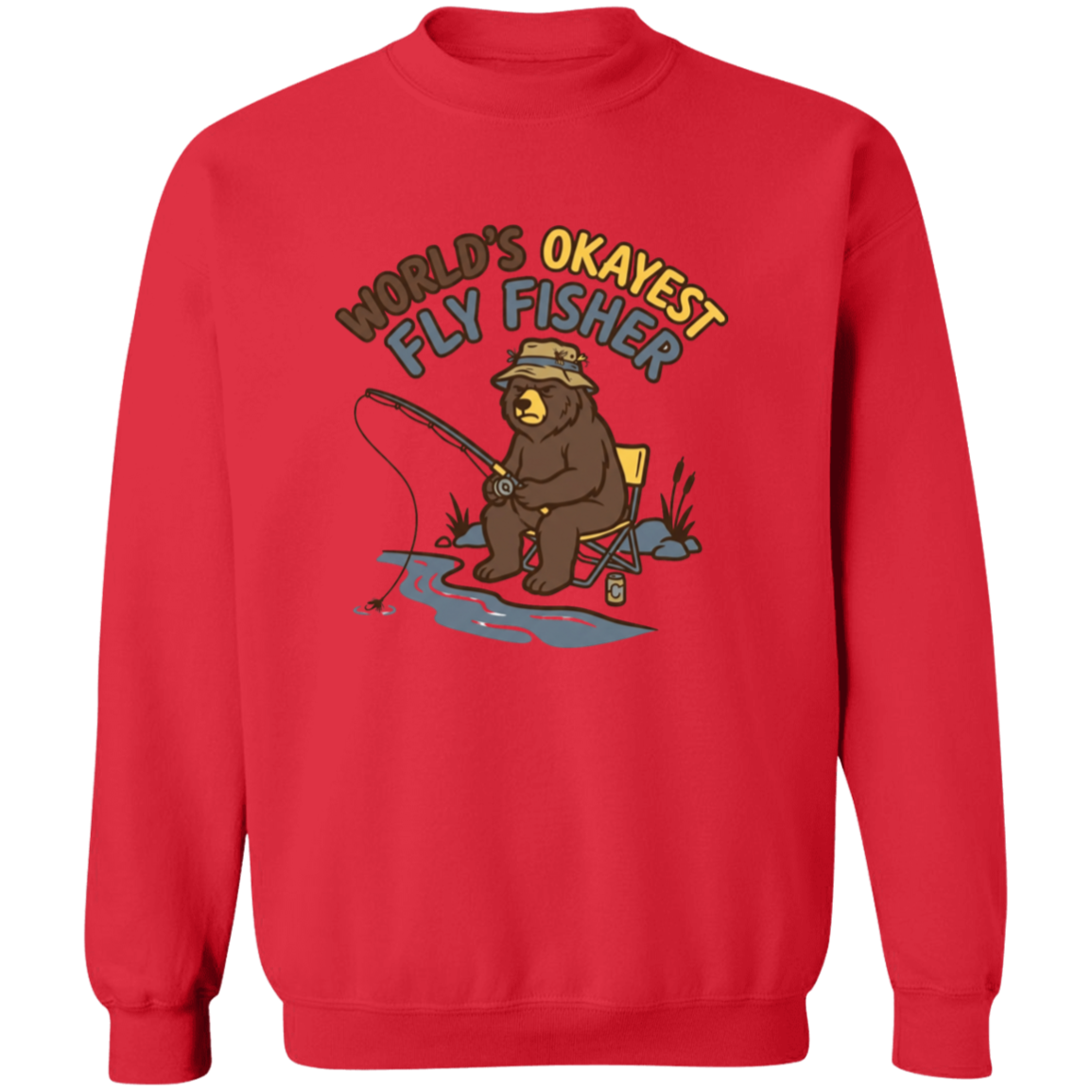 Red color Funny fly fishing bear graphic Sweatshirt for men and women – World's Okayest Fly Fisher.
