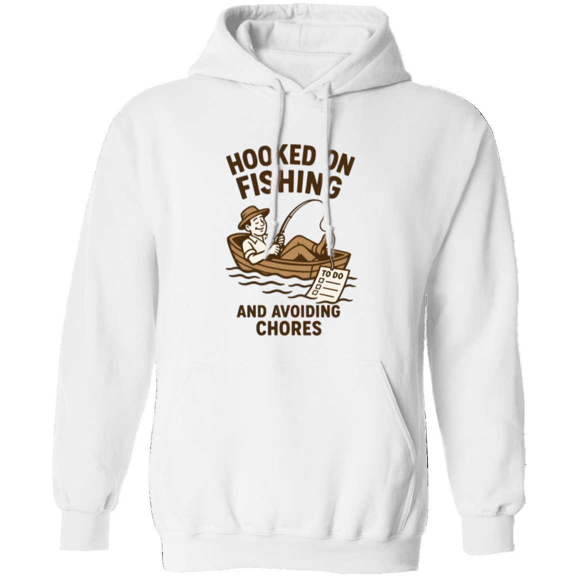 fishing and avoiding chores hoodie white