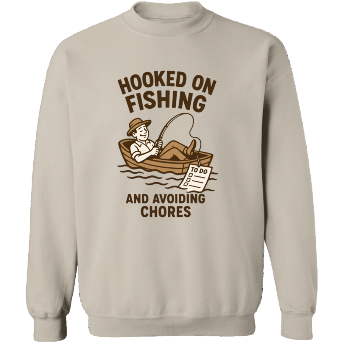fishing and avoiding chores sweatshirt sand