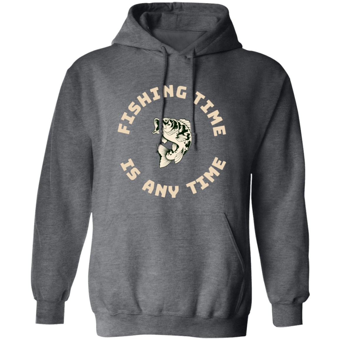 Fishing time is any time hoodie k dark-heather