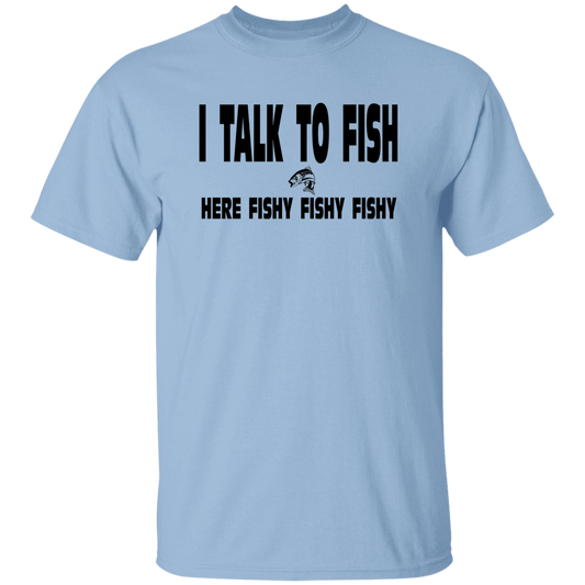 I talk to fish here fishy fishy t-shirt b light-blue