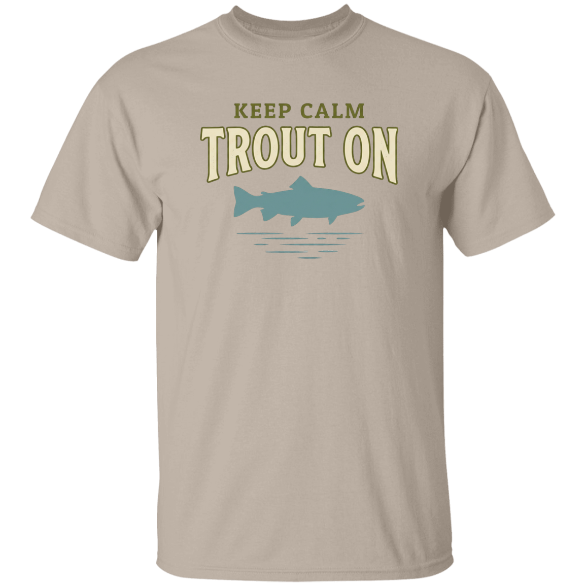 Sand color Keep Calm Trout On fishing design t-shirt – trout silhouette for fly fishing lovers
