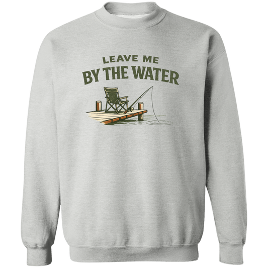Sport Grey color Fishing dock graphic sweatshirt - "Leave Me By The Water" - camp chair, fishing rod, lake ripple design
