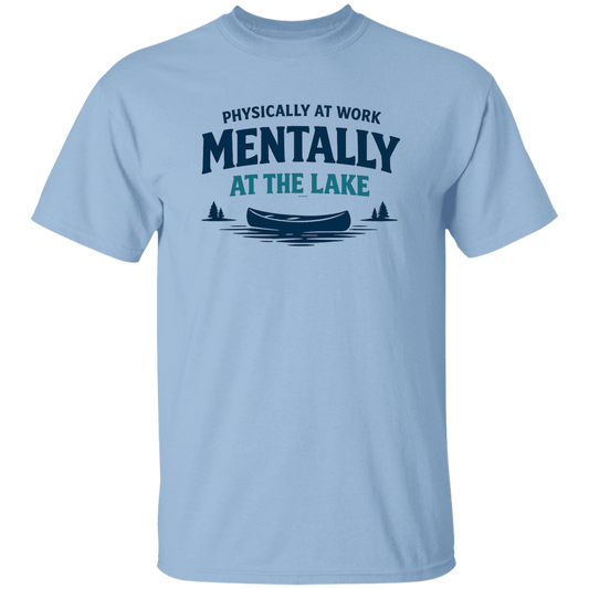 Light Blue color Lake fishing canoe graphic – Physically at Work Mentally at the Lake t-shirt for fishing lovers
