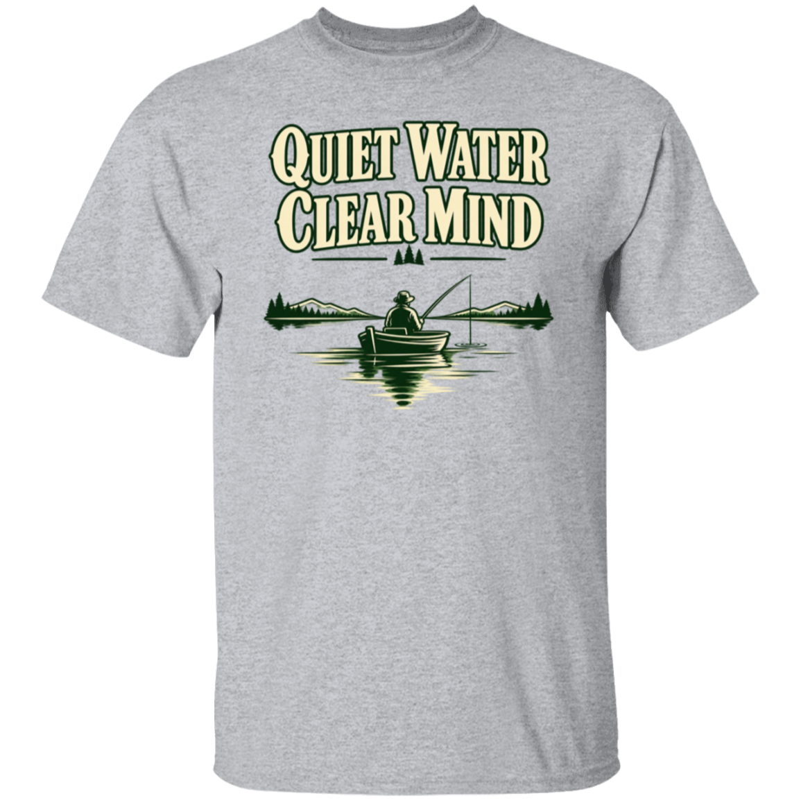 Sport Grey color t-shirt with a saying, Quiet Water Clear Mind, for men and women