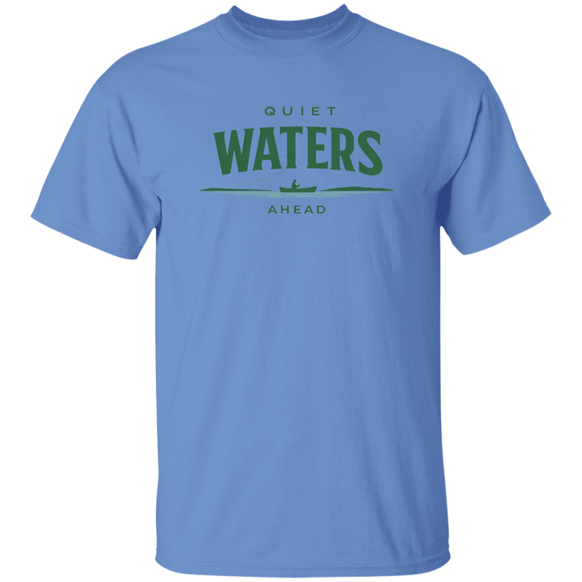 Carolina Blue color t-shirt with a saying, Quiet Waters Ahead, for men and women
