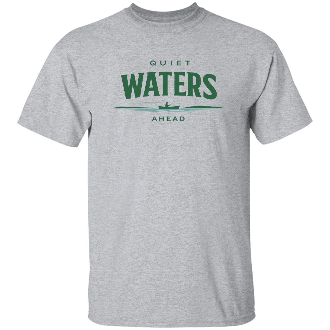 sport-grey color t-shirt with a saying, Quiet Waters Ahead, for men and women