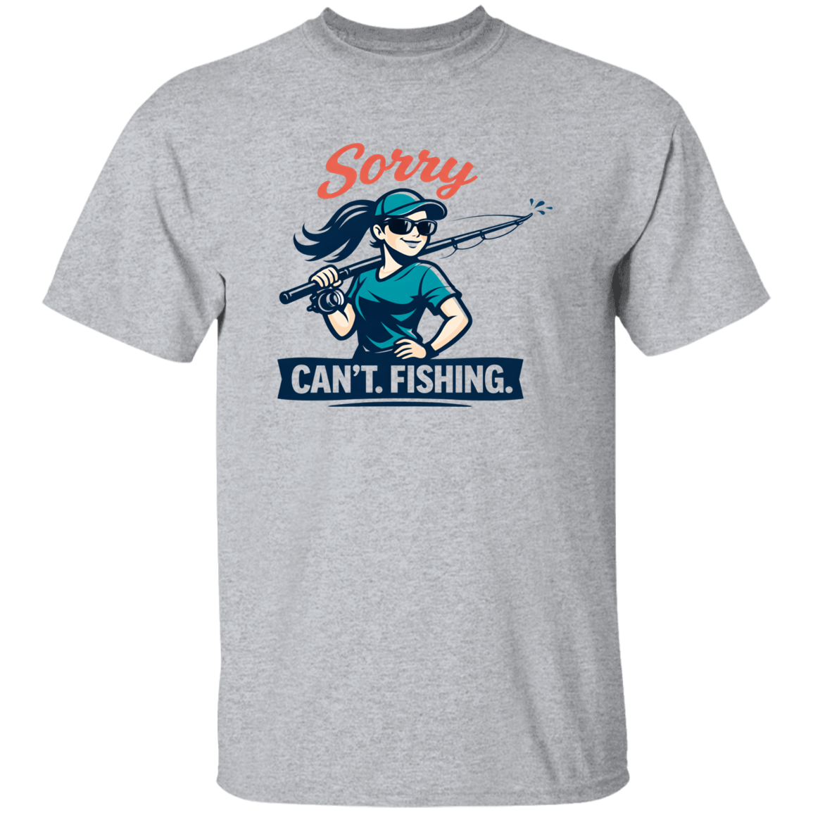 A girl saying Sorry Can't  Going Fishing T-Shirt in sport-grey
