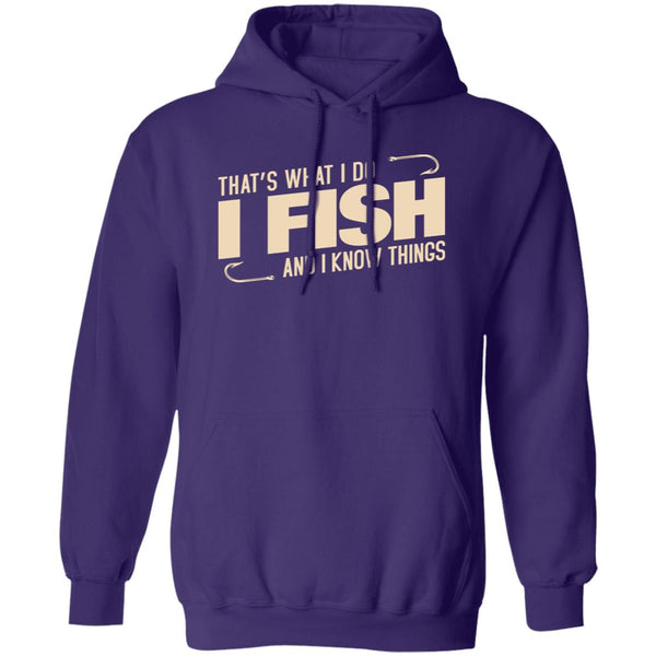 That's what I do I fish and I know things hoodie g purple