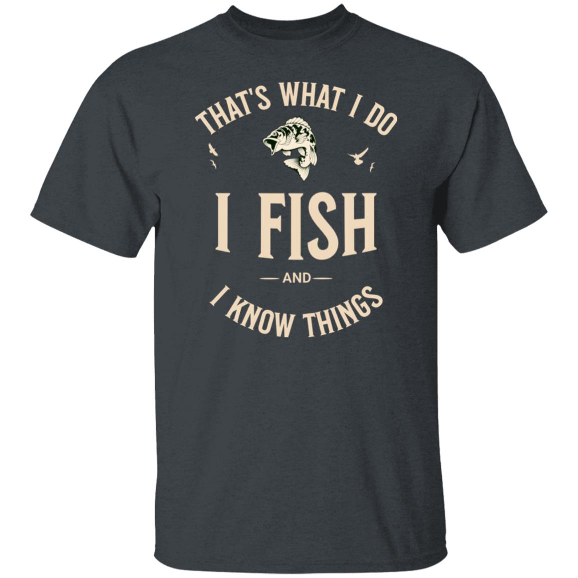 That's what I do T-Shirt k dark-heather