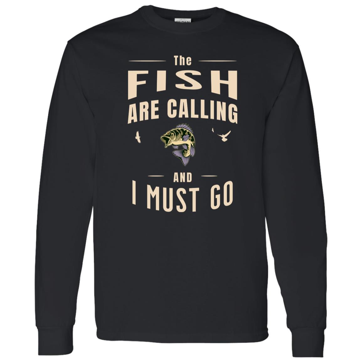 The Fish Are Calling LS T-Shirt-k black