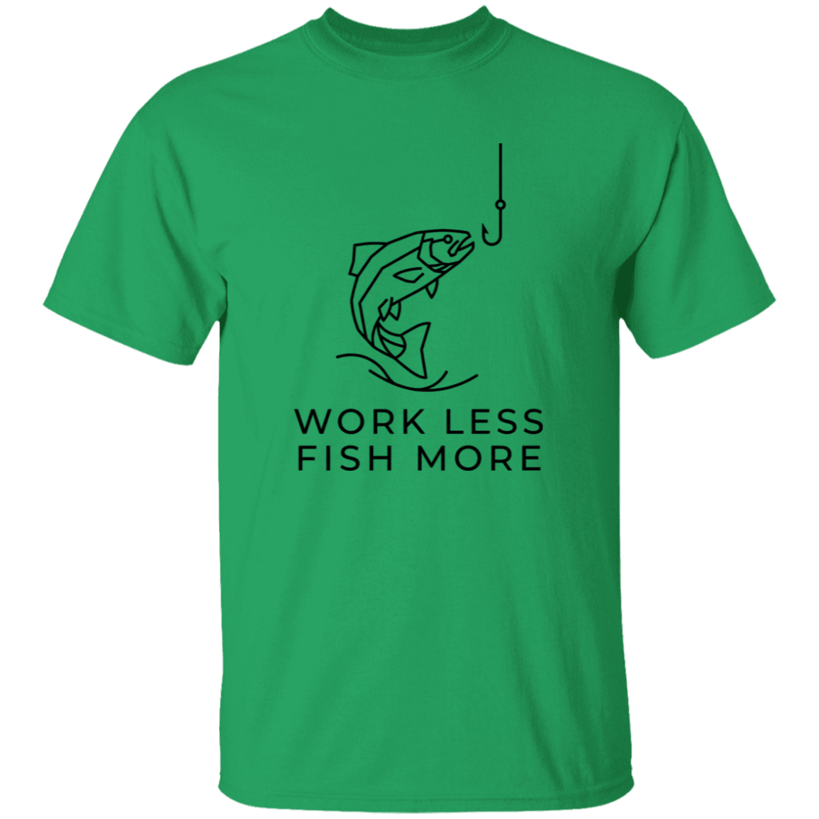 Irish green color t-shirt with a saying, Work Less Fish More, for men and women