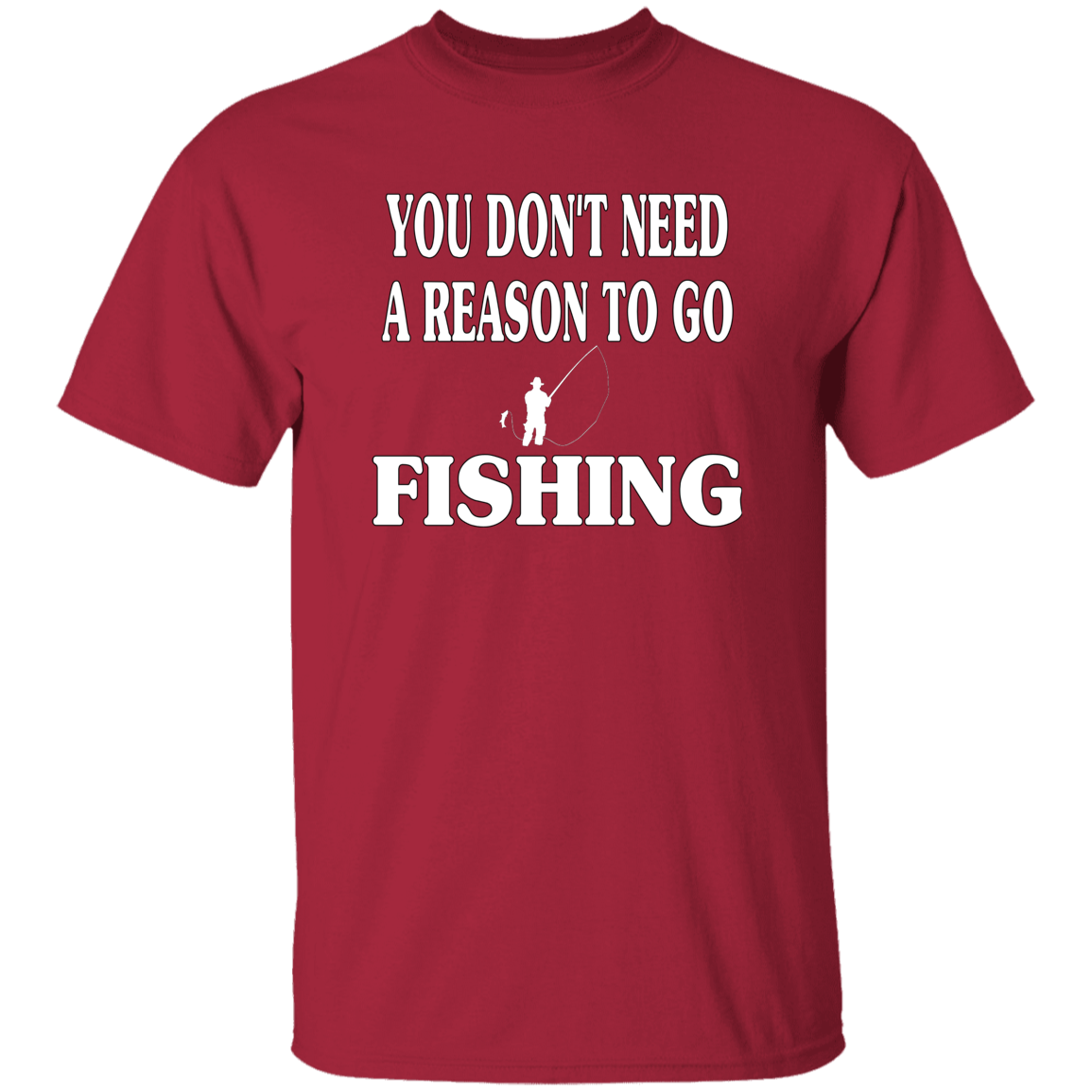 You don't need a reason to go fishing t-shirt cardinal