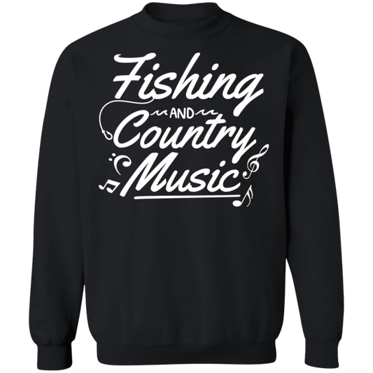 Fishing And Country Music Sweatshirt w