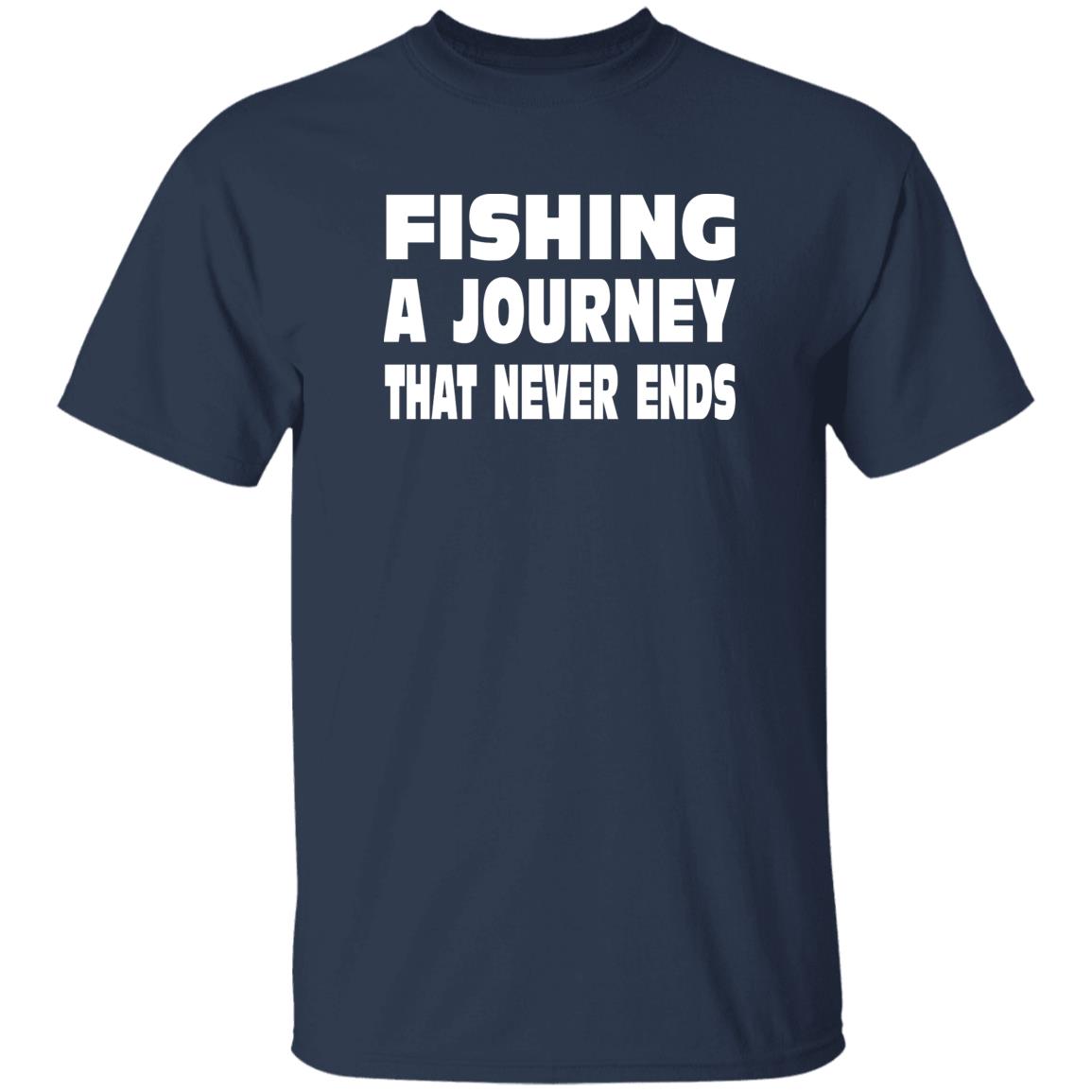 Fishing A Journey That Never Ends w T-Shirt navy