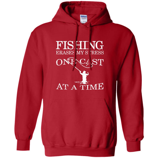 Fishing Erases My Stress Pullover Hoodie