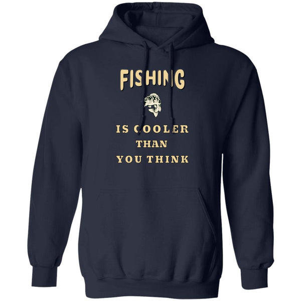 Fishing is cooler than you think pullover hoodie k navy