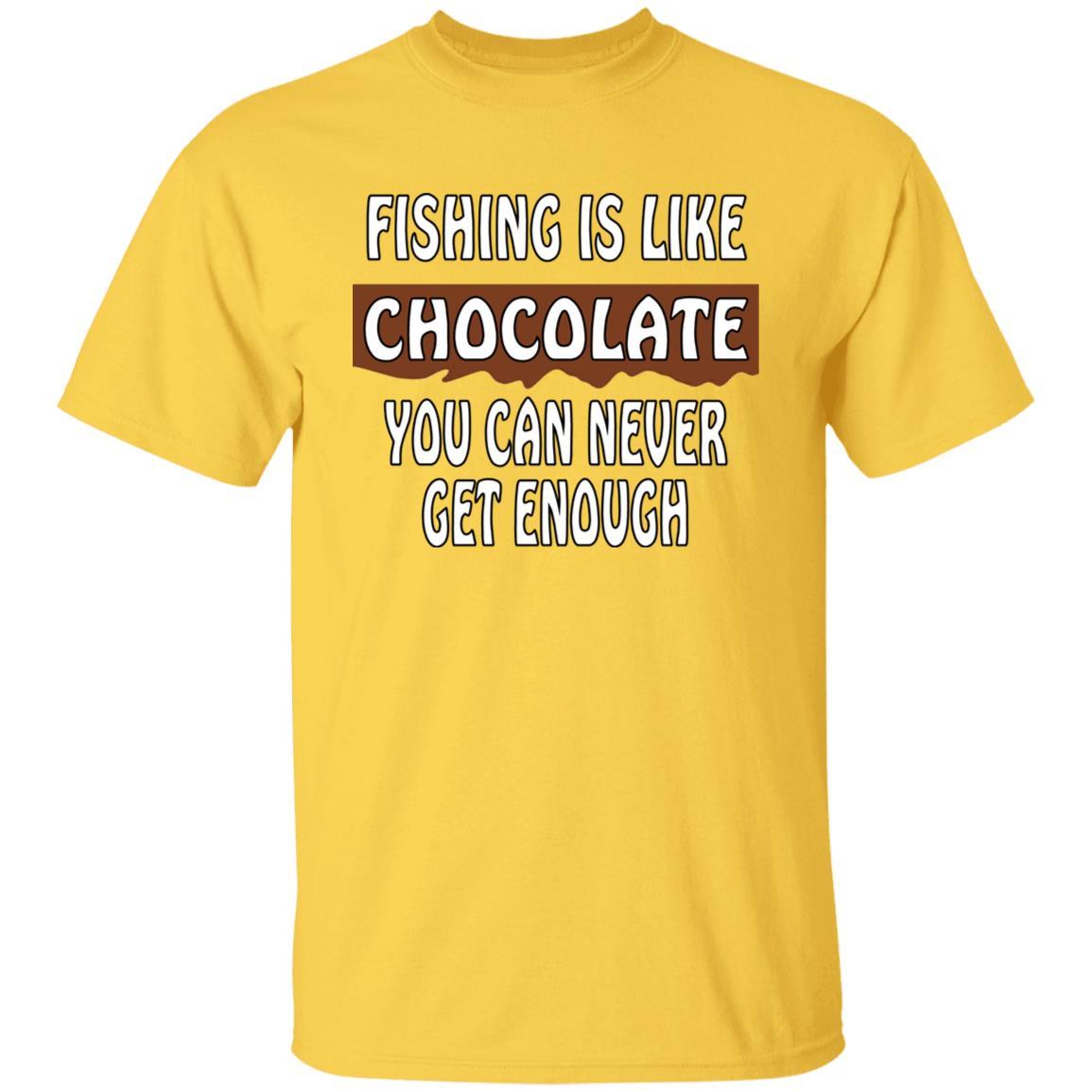 Fishing is like chocolate you can never get enough t-shirt daisy