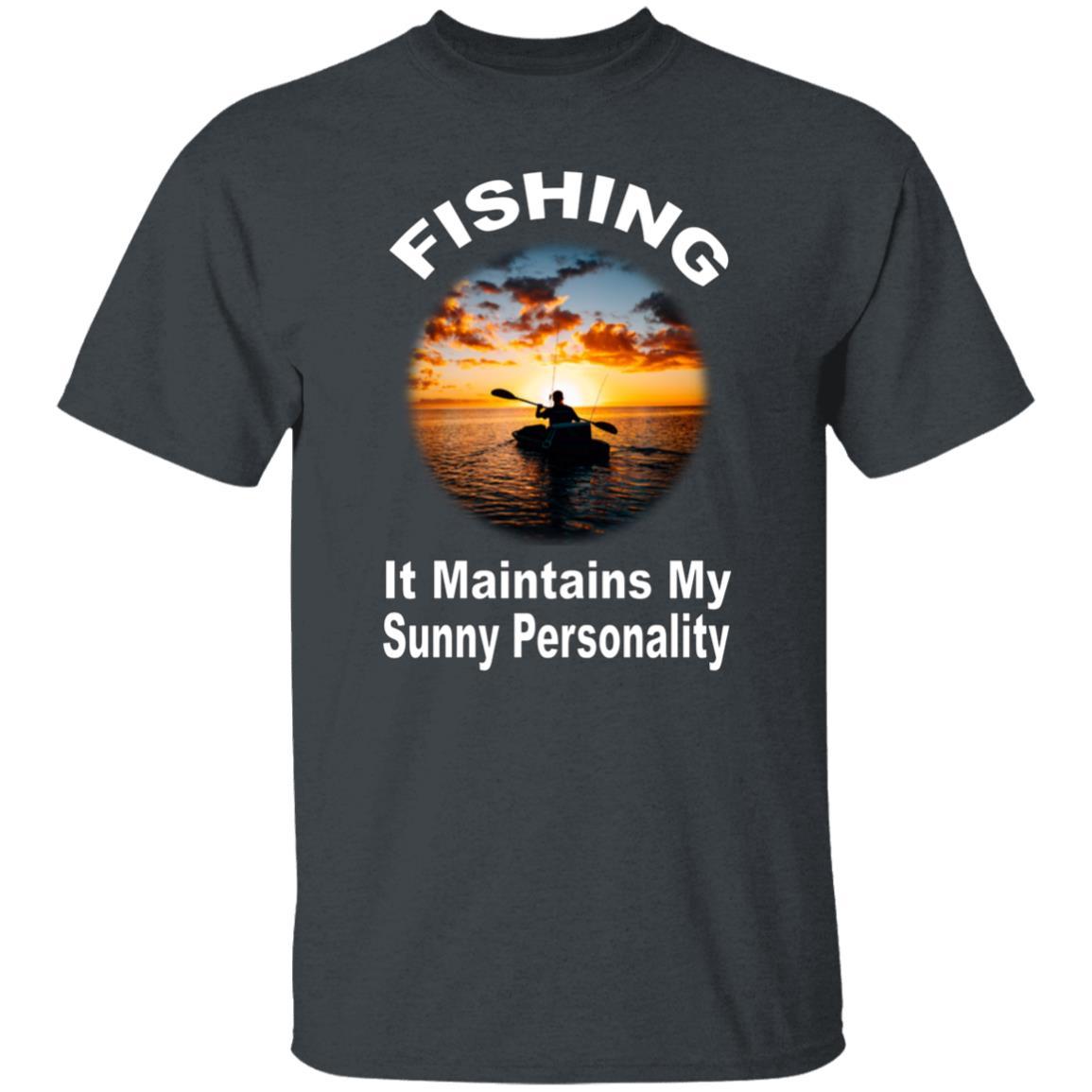 Fishing maintains my sunny personality T-Shirt w dark-heather