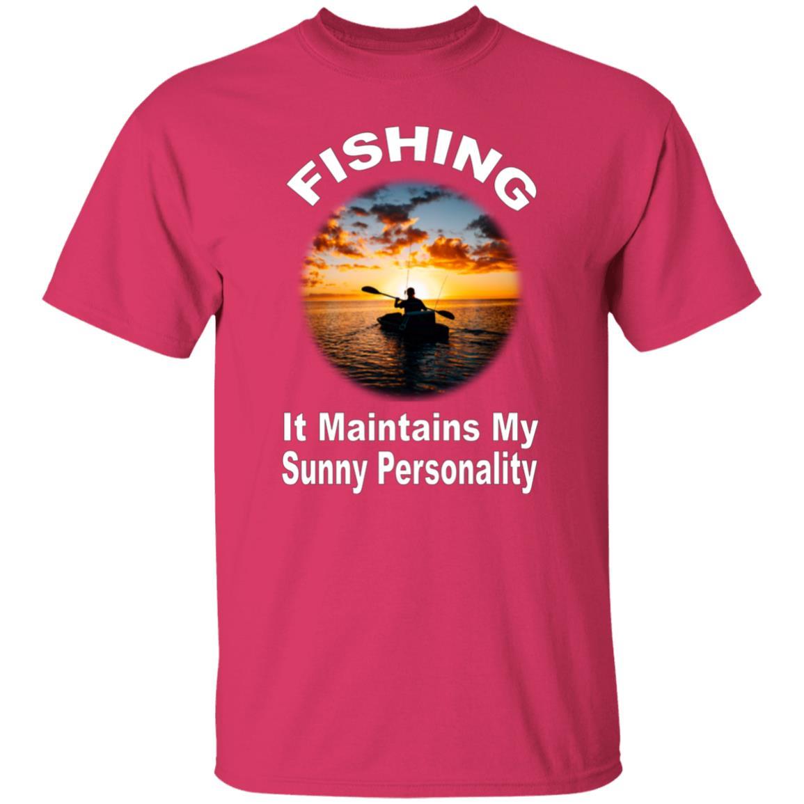 Fishing maintains my sunny personality T-Shirt w heliconia