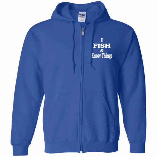 I fish & know things zip up hoodie royal